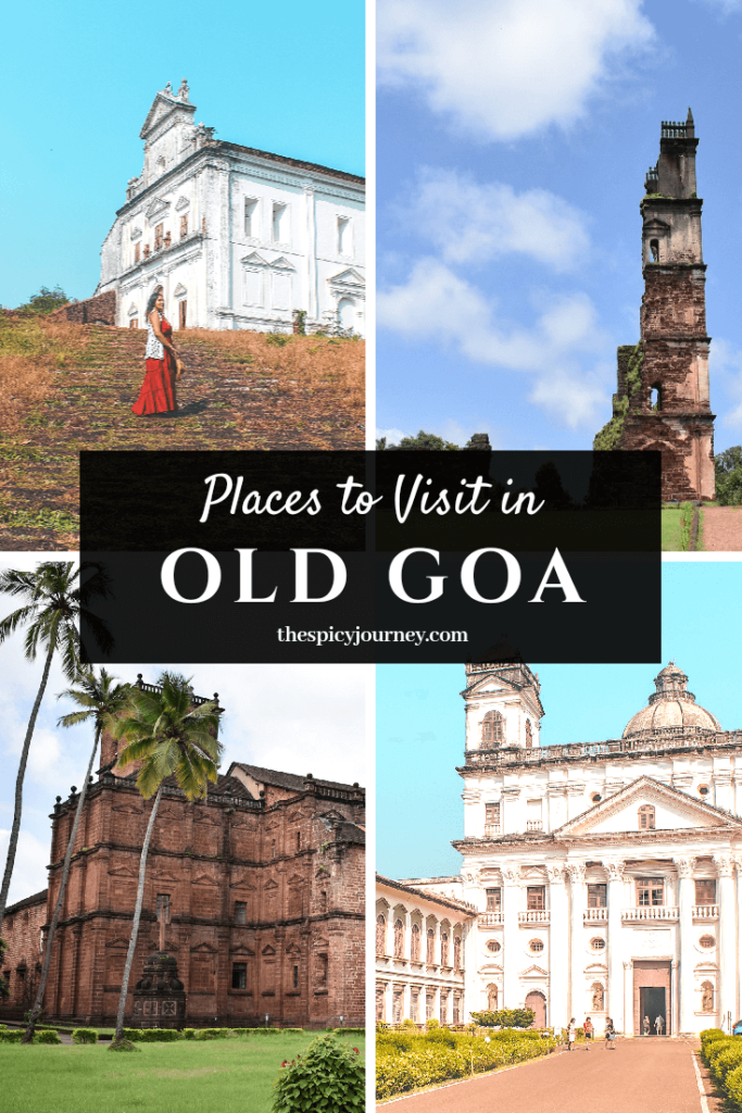 Places to visit in Old Goa - attractions pinterest graphic