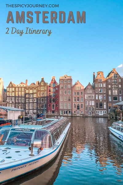 Weekend trip to Amsterdam itinerary for 48 hours- 2 days in Amsterdam pinterest graphic