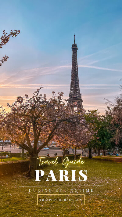 Paris in Spring travel guide - pinterest graphic