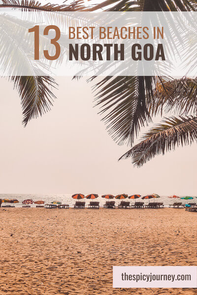 Pinterest graphic for North Goa beaches blog post by The Spicy Journey travel blogger